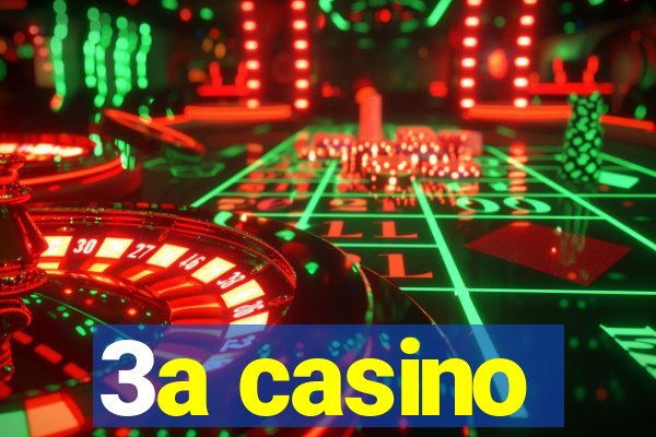 3a casino