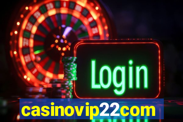 casinovip22com